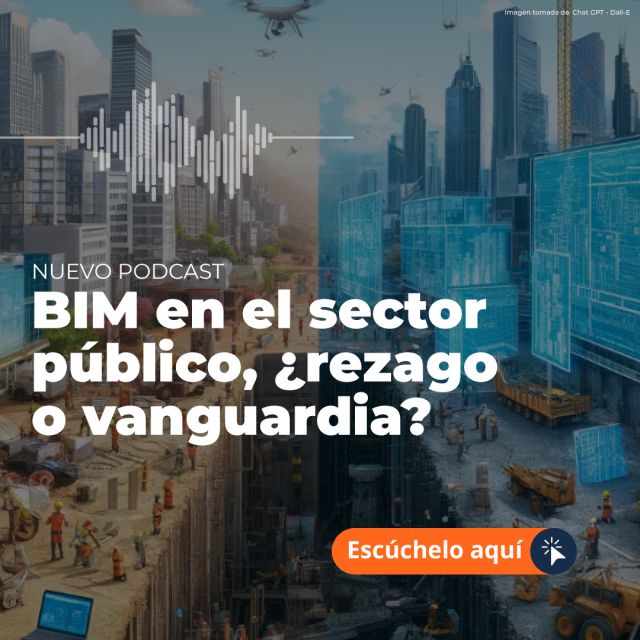 BIM en el sector público, ¿rezago o vanguardia?